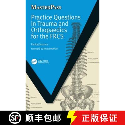 【3-4周达】Practice Questions in Trauma and Orthopaedics for the FRCS [9781846192005]