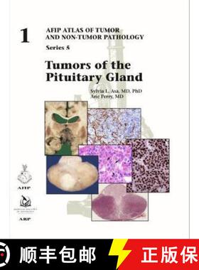 【3-4周达】Tumors of the Pituitary Gland (AFIP Atlas of Tumor and Non-Tumor Pathology, Series 5) [9781933477916]
