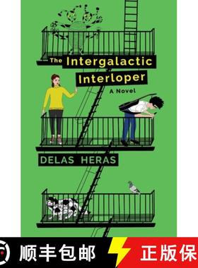 预订 The Intergalactic Interloper [9781735317519]
