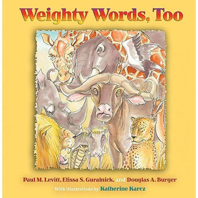 【4周达】weighty words, too [9780826345585]
