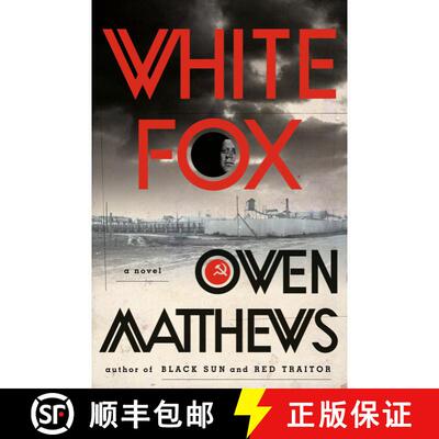 【3-4周达】White Fox: An Historical Thriller [9780385543446]