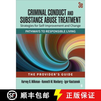 【3-4周达】Criminal Conduct and Substance Abuse Treatment - The Provider′s Guide: Strategies fo... [9781412990660]