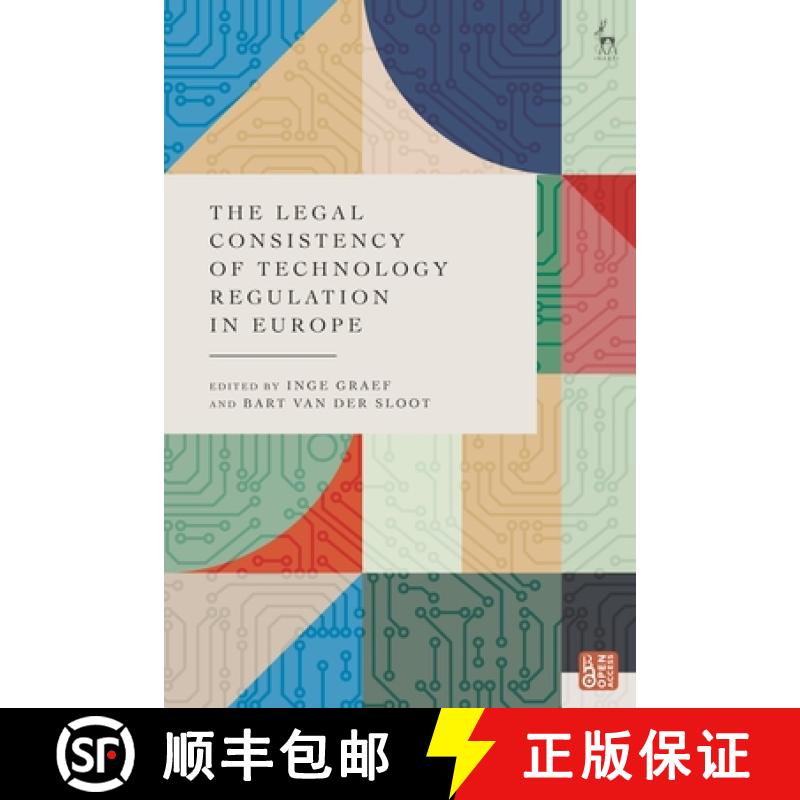 预订 The Legal Consistency of Technology Regulation in Europe [9781509968022]