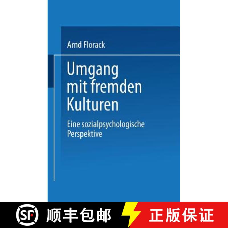 【3-4周达】Umgang mit fremden Kulturen : Eine sozialpsychologische Perspektive [9783824444151]