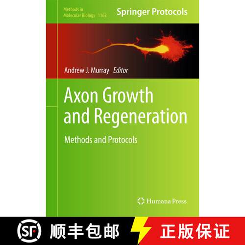 【3-4周达】精装 Axon Growth and Regeneration: Methods and Protocols [9781493907762]