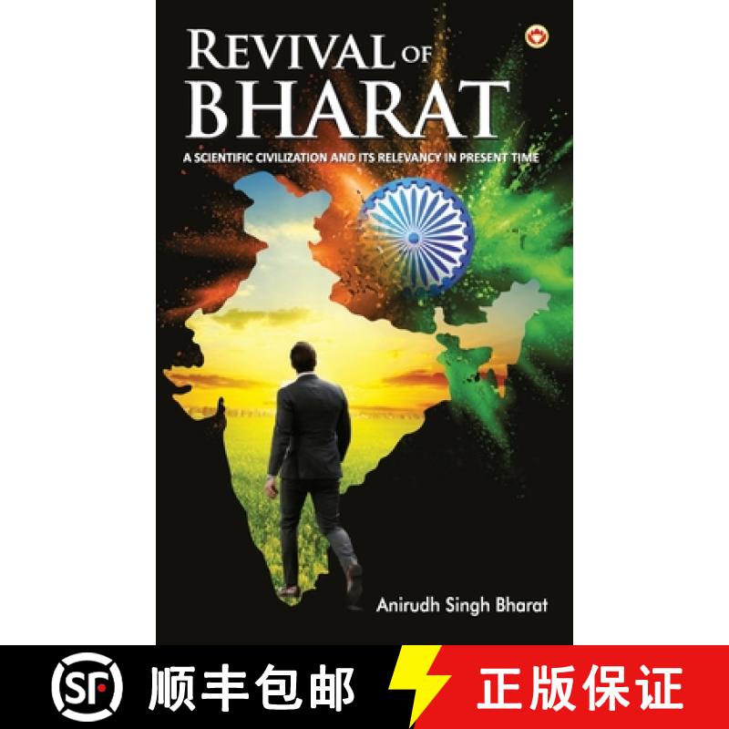 【2-3周达】Revival of Bharat: A Scientific Civilization and Its Relevancy in Present Time [9789389807752]