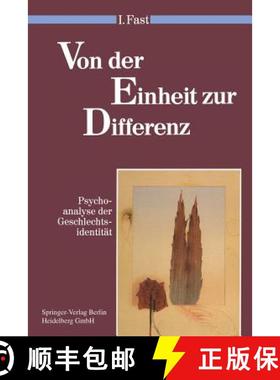 【3-4周达】Von der Einheit zur Differenz : Psychoanalyse der Geschlechtsidentität [9783540539698]