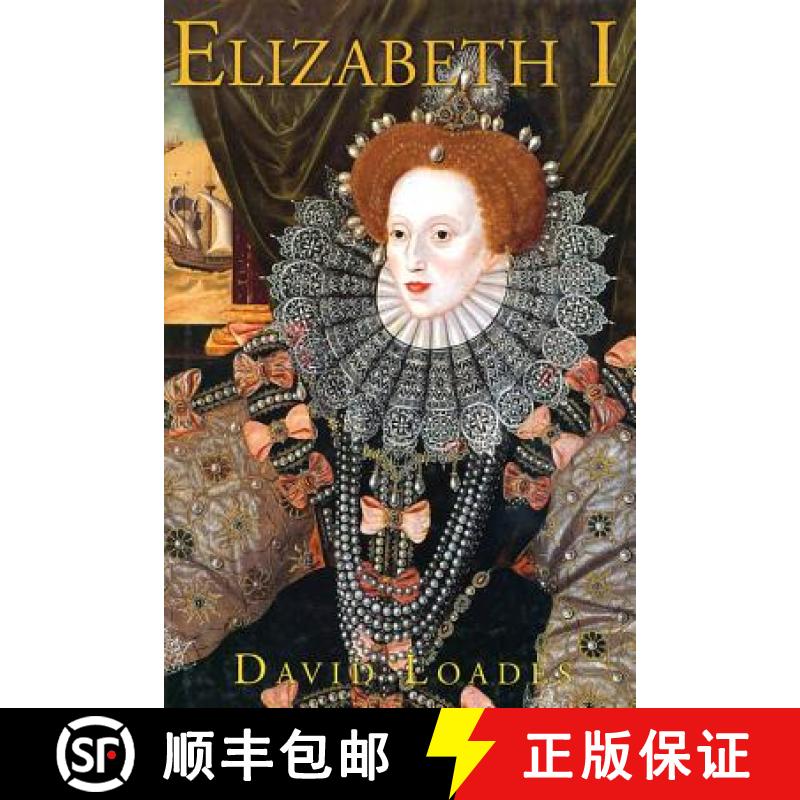【3-4周达】Elizabeth I: The Golden Reign of Gloriana [9781852853044]
