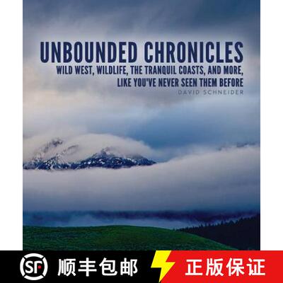 【3-4周达】精装 Unbounded Chronicles (Hardcover) [9780983896739]
