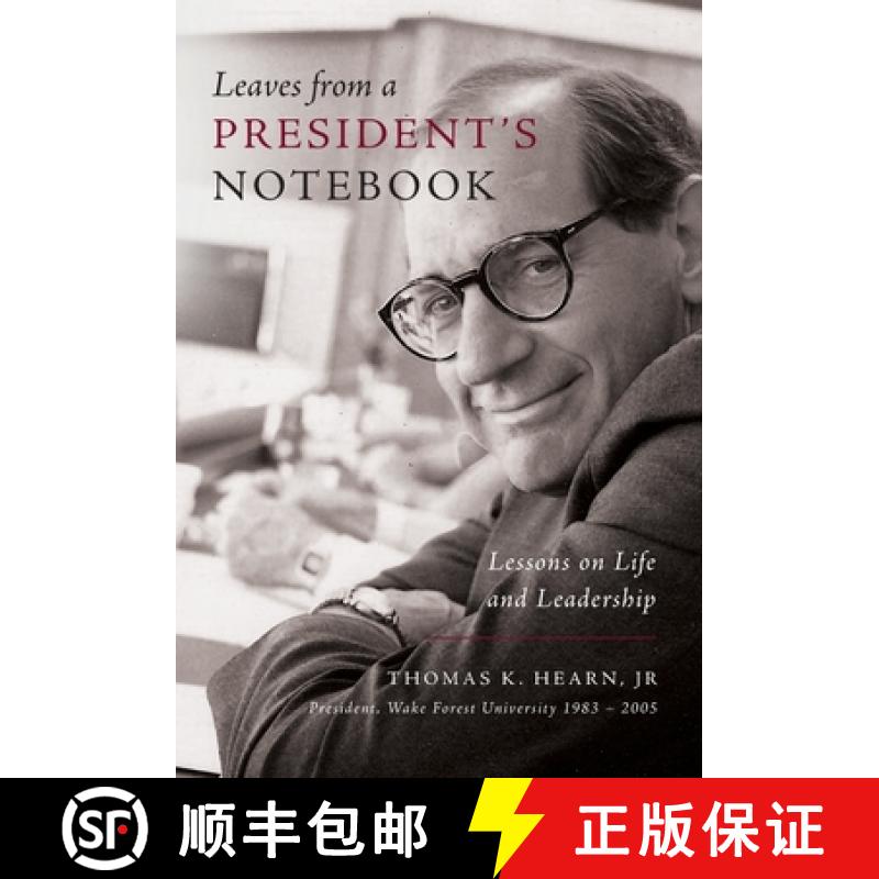 【3-4周达】Leaves from a President's Notebook: Lessons on Life and Leadership [9781647610753]