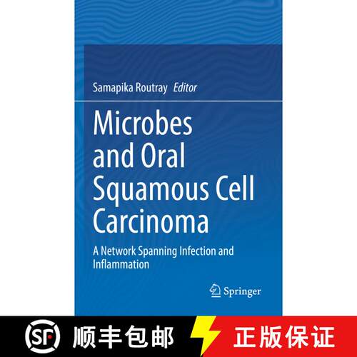 【3-4周达】Microbes and Oral Squamous Cell Carcinoma: A Network Spanning Infection and Inflammation [9789811905940]
