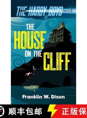 预订 The House on the Cliff: The Hardy Boys Book 2 [9780486851457]