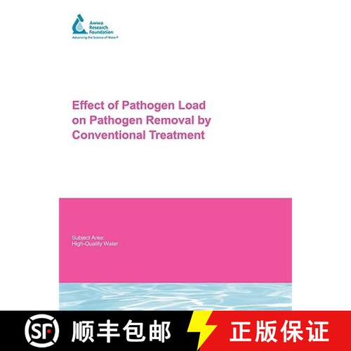 【3-4周达】Effect of Pathogen Load on Pathogen Removal by Conventional Treatment [9781843392644]