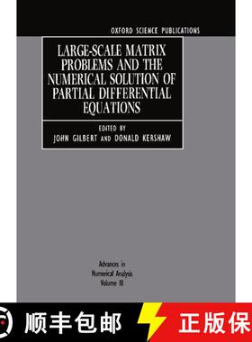 【3-4周达】Advances in Numerical Analysis: Volume III: Large-Scale Matrix Problems and the Numerical ... [9780198534631]
