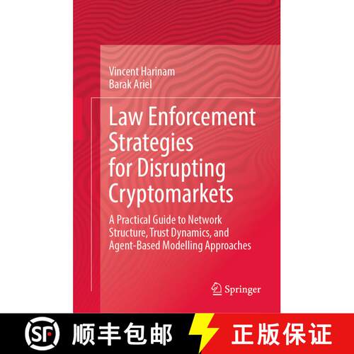 【3-4周达】精装 Law Enforcement Strategies for Disrupting Cryptomarkets: A Practical Guide to Network... [9783031628207]