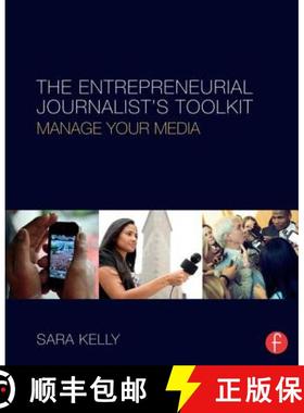 【3-4周达】The Entrepreneurial Journalist's Toolkit: Manage Your Media [9781138816480]