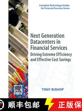 【3-4周达】Next Generation Datacenters in Financial Services: Driving Extreme Efficiency and Effectiv... [9780123749567]