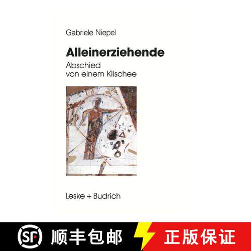 【3-4周达】Alleinerziehende : Abschied von einem Klischee [9783322925282]