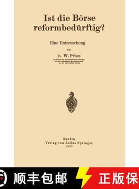 【3-4周达】Ist die Börse reformbedürftig? : Eine Untersuchung [9783642902758]
