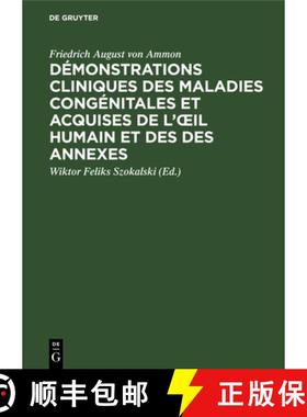 预订 Demonstrations cliniques des maladies congenitales et acquises de l'oeil humain et des des annexes [9783112450116]