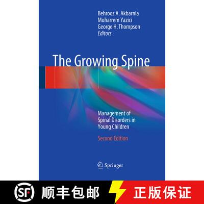 【3-4周达】The Growing Spine : Management of Spinal Disorders in Young Children (Second Edition 2016) [9783662501078]