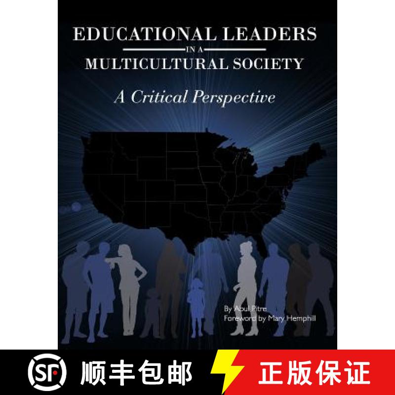 【2-3周达】Educational Leaders in a Multicultural Society: A Critical Perspective [9781609272395]
