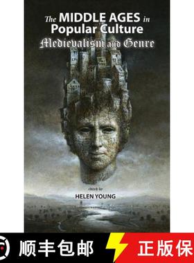 【3-4周达】The Middle Ages in Popular Culture: Medievalism and Genre [9781604978971]
