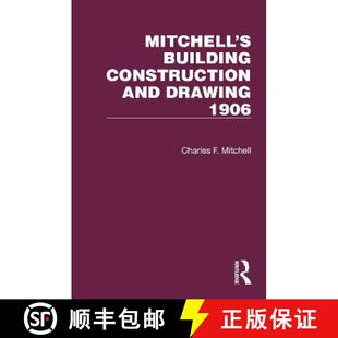 【3-4周达】Mitchell's Building Construction and Drawing 1906 [9781032199047]