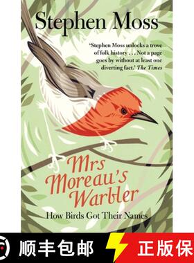 【3-4周达】Mrs Moreau's Warbler: How Birds Got Their Names [9781783350919]