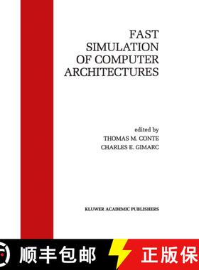 【3-4周达】Fast Simulation of Computer Architectures [9780792395935]