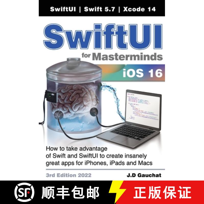 【3-4周达】SwiftUI for Masterminds 3rd Edition 2022: How to take advantage of Swift and SwiftUI to cr... [9781777978228]