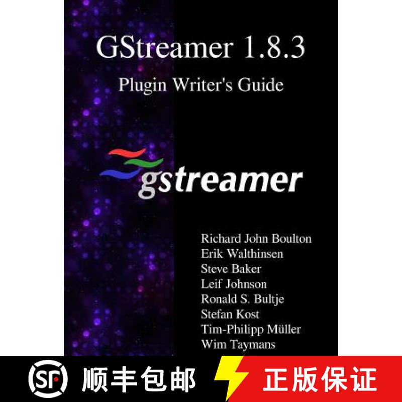 【3-4周达】GStreamer 1.8.3 Plugin Writer's Guide [9789888406661]