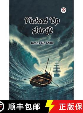 【3-4周达】Picked Up Adrift [9789369070893]