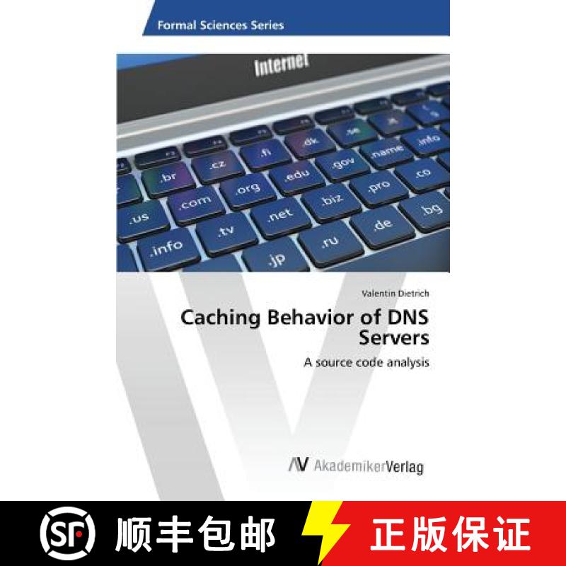 预订 Caching Behavior of DNS Servers [9783639877663]