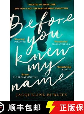 【3-4周达】Before You Knew My Name: 'An exquisitely written, absolutely devastating novel' Red magazine [9780751581669]