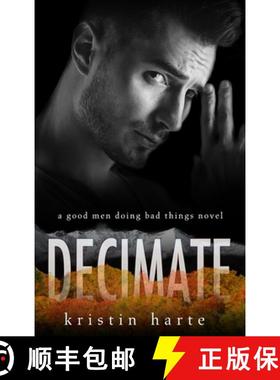 【3-4周达】Decimate: A Good Men Doing Bad Things Novel [9781954702172]