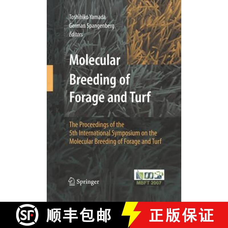 【3-4周达】Molecular Breeding of Forage and Turf : The Proceedings of the 5th International Symposium... [9781441927132]