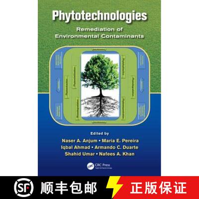 【3-4周达】精装 Phytotechnologies : Remediation of Environmental Contaminants [9781439875186]