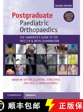 【3-4周达】Postgraduate Paediatric Orthopaedics: The Candidate's Guide to the FRCS(Tr&Orth) Examination [9781108970617]