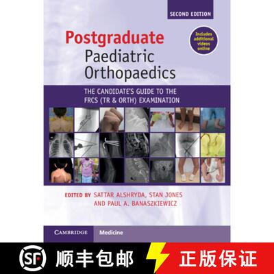 【3-4周达】Postgraduate Paediatric Orthopaedics: The Candidate's Guide to the FRCS(Tr&Orth) Examination [9781108970617]