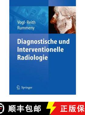 【3-4周达】Diagnostische Und Interventionelle Radiologie [9783540876670]