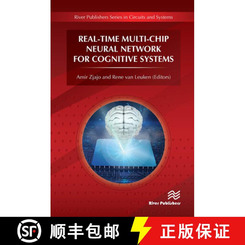 【3-4周达】Real-Time Multi-Chip Neural Network for Cognitive Systems [9788770043694]
