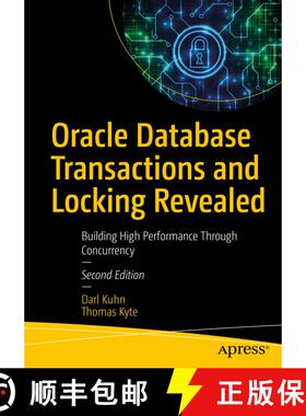 【3-4周达】Oracle Database Transactions and Locking Revealed : Building High Performance Through Conc... [9781484264249]