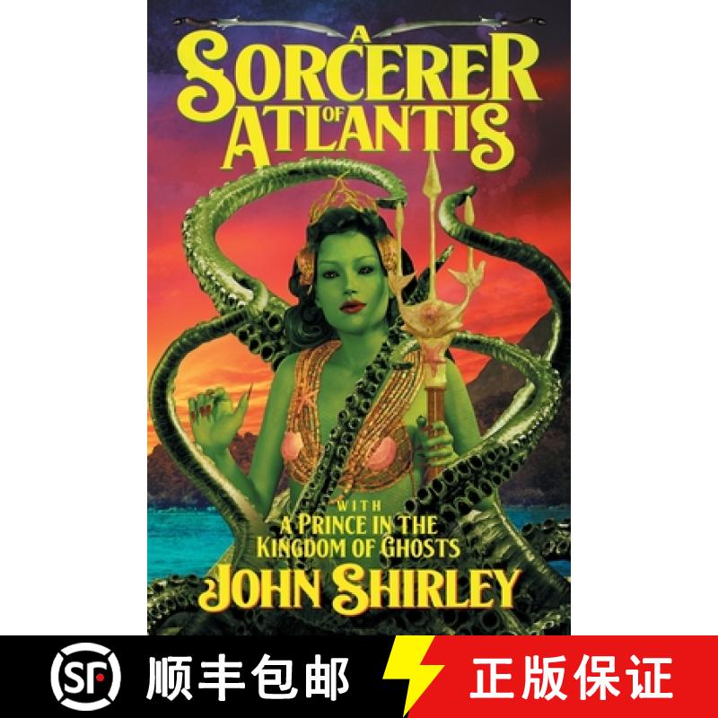 【3-4周达】A Sorcerer of Atlantis: with A Prince in the Kingdom of Ghosts [9781614983323]