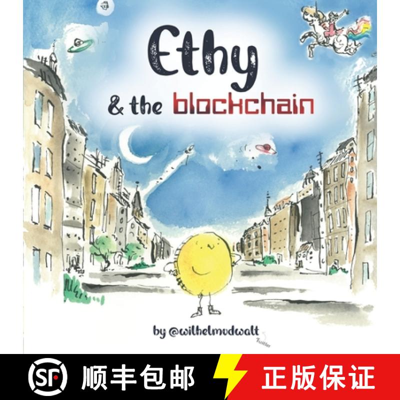 【2-3周达】Ethy & the blockchain (Eco version) [9781739942410]