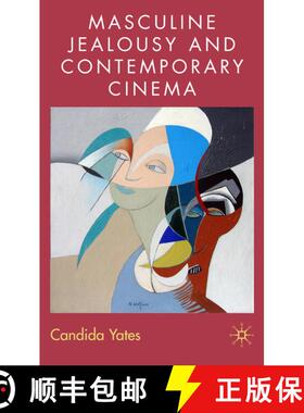 【3-4周达】Masculine Jealousy and Contemporary Cinema [9781403986214]