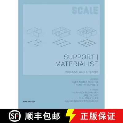 【3-4周达】精装 Scale: Support I Materialise: Columns, Walls, Floors [9783034600408]