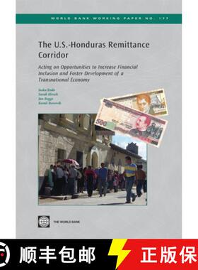 预订 The U.S.-Honduras Remittance Corridor: Acting on Opportunities to Increase Financial Inclusion a... [9780821381397]