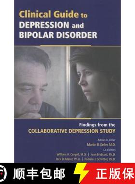 【3-4周达】Clinical Guide to Depression and Bipolar Disorder : Findings From the Collaborative Depres... [9781585624331]
