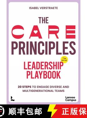 【3-4周达】The Care Principles - Leadership Playbook: Twenty Steps to Engage Diverse and Multi-Genera... [9789401437974]